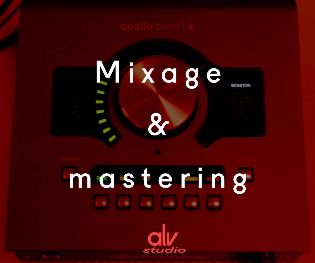 Mixage & mastering